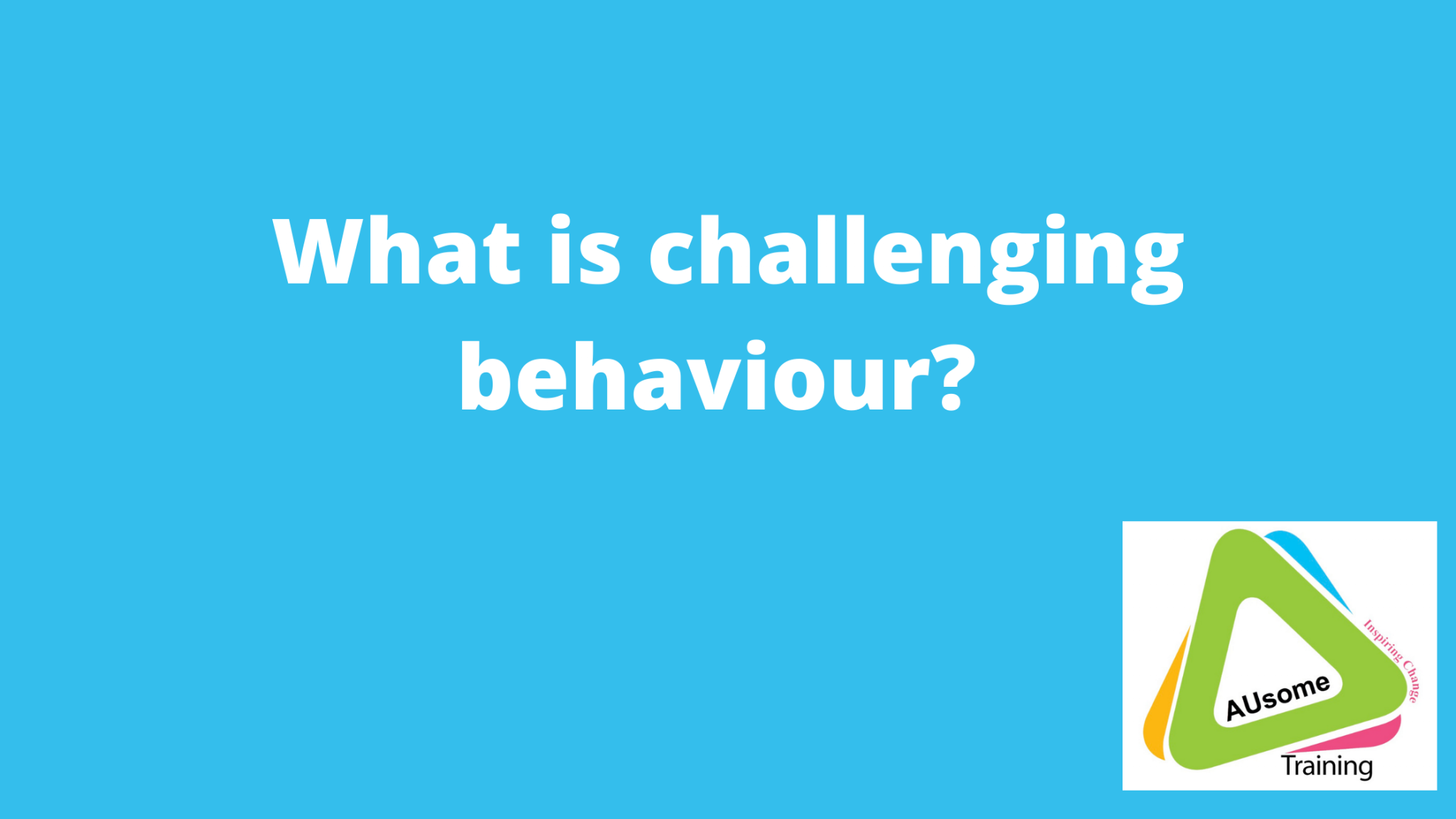 what-is-challenging-behaviour-ausome