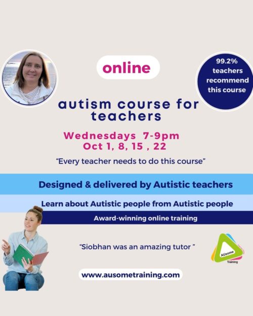 Autism Course for Teachers . Autisticled, online, neurodiversity affirming