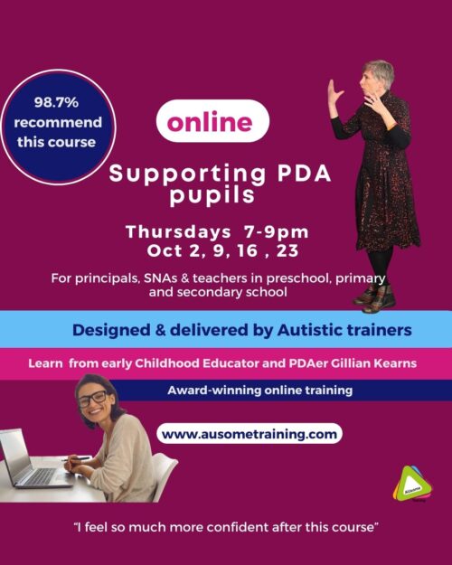 Online PDA course with Gillian Kearns for schools, teachers, SNAs and principals. Pathological Demand Avoidance Course for schools
