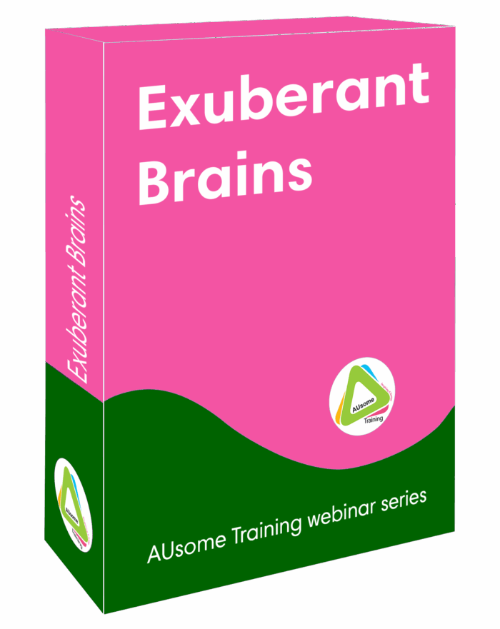 Exuberant Brains