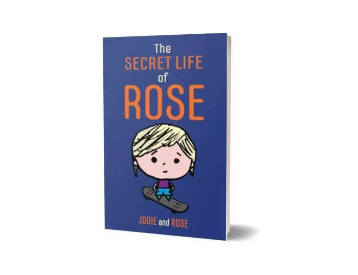 The Secret Life of Rose book cover — autistic experience shared by Rose and Jodie